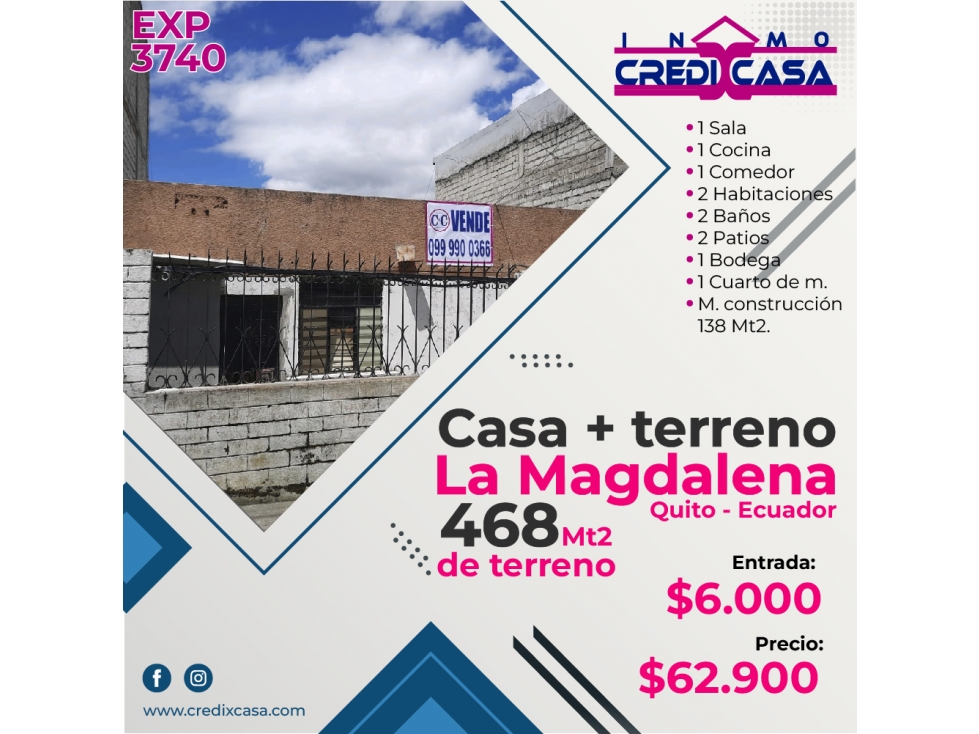 CxC Venta Casa con Terreno, La Magdalena, Exp. 3740