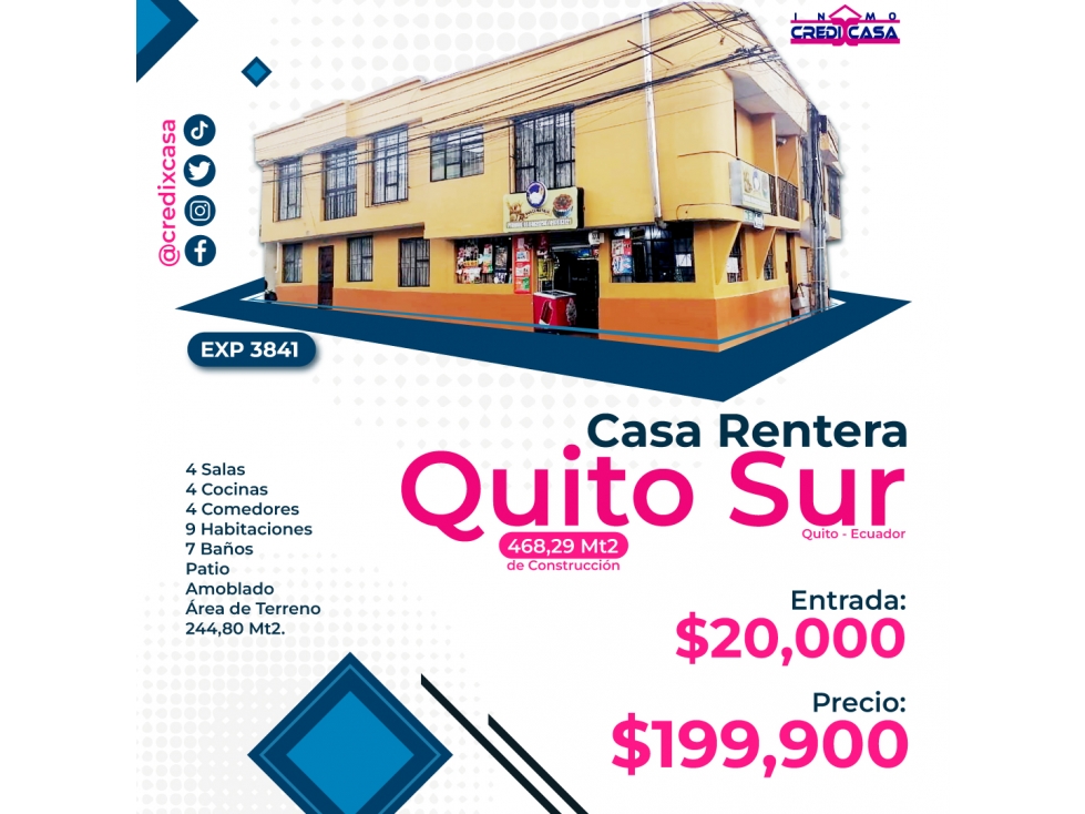 CxC Venta Casa Rentera + 3 locales, Quito Sur, Exp. 3841